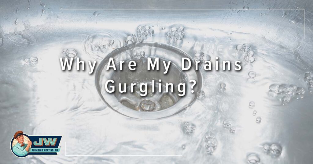 Why Are My Drains Gurgling